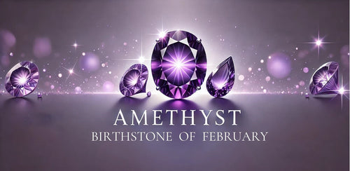 All About February Birthstone
