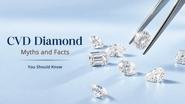 CVD diamond myths and facts explained