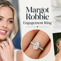 Margot Robbie’s Engagement Ring: Design, Details and Price